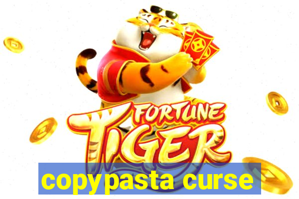 copypasta curse